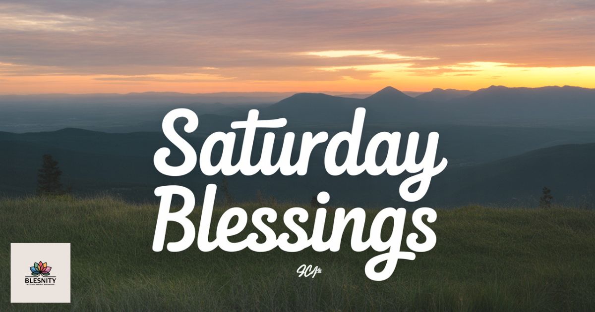 saturday blessings
