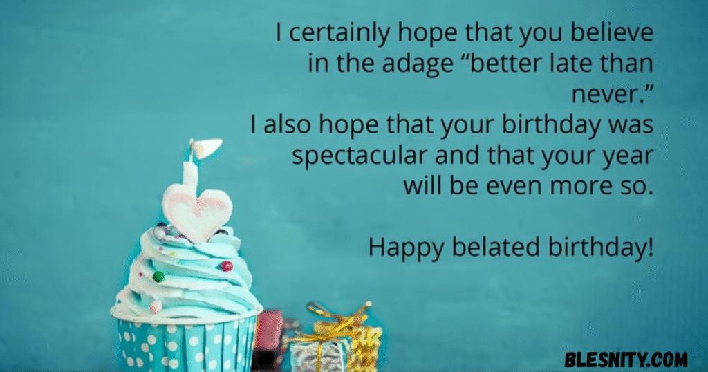 Elegant Happy Belated