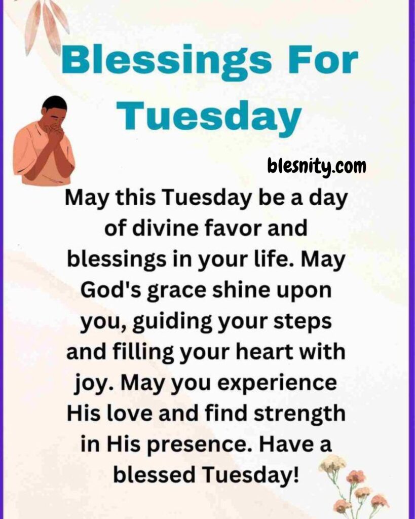 Tuesday Blessings and Prayers for Guidance