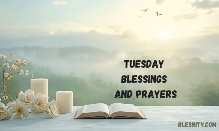 tuesday blessings and prayers