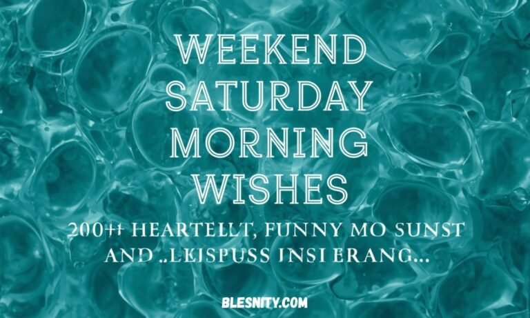 Weekend Saturday Morning Wishes